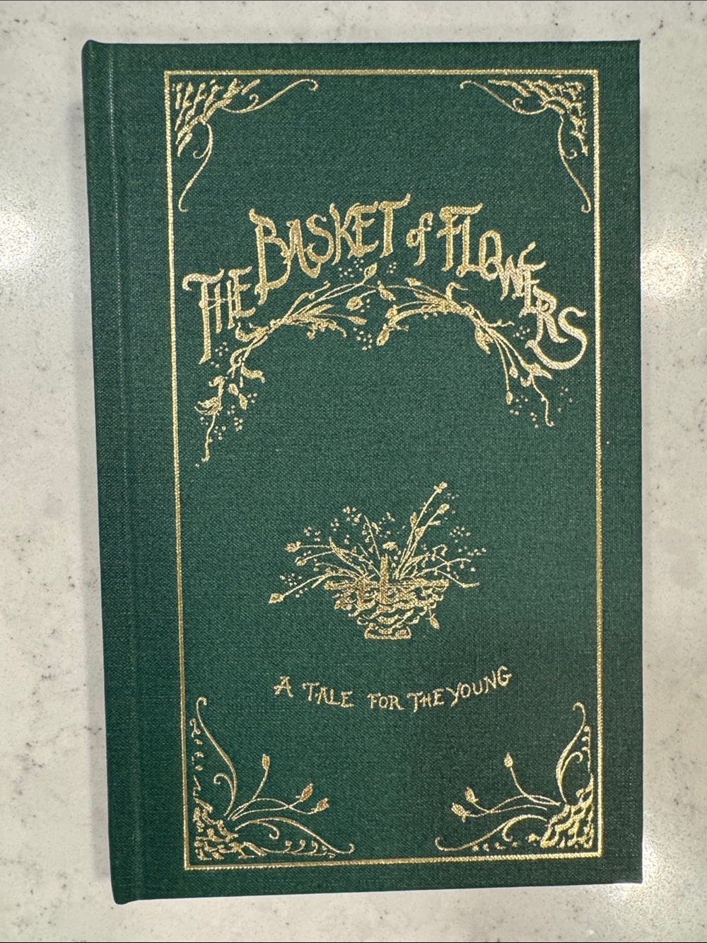 The Basket of Flowers A Tale for the Young by Christoph von Schmid Hardcover